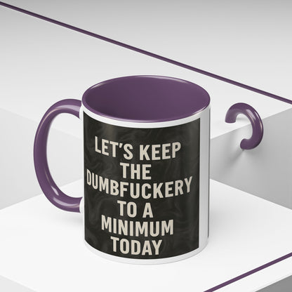 Dumbfuckery 2-Tone Coffee Mug