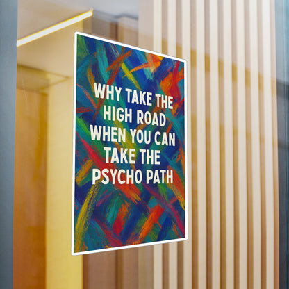 Psycho Path Vinyl Decal