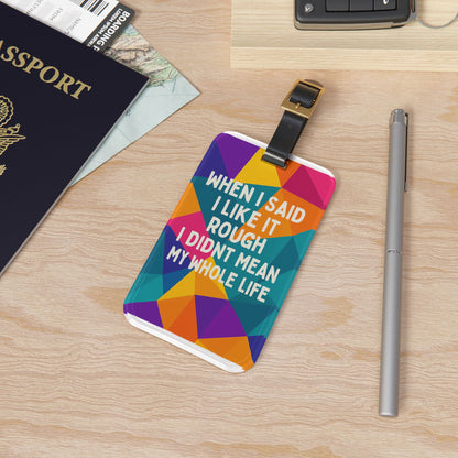 Like It Rough Leather Strap Luggage Tag