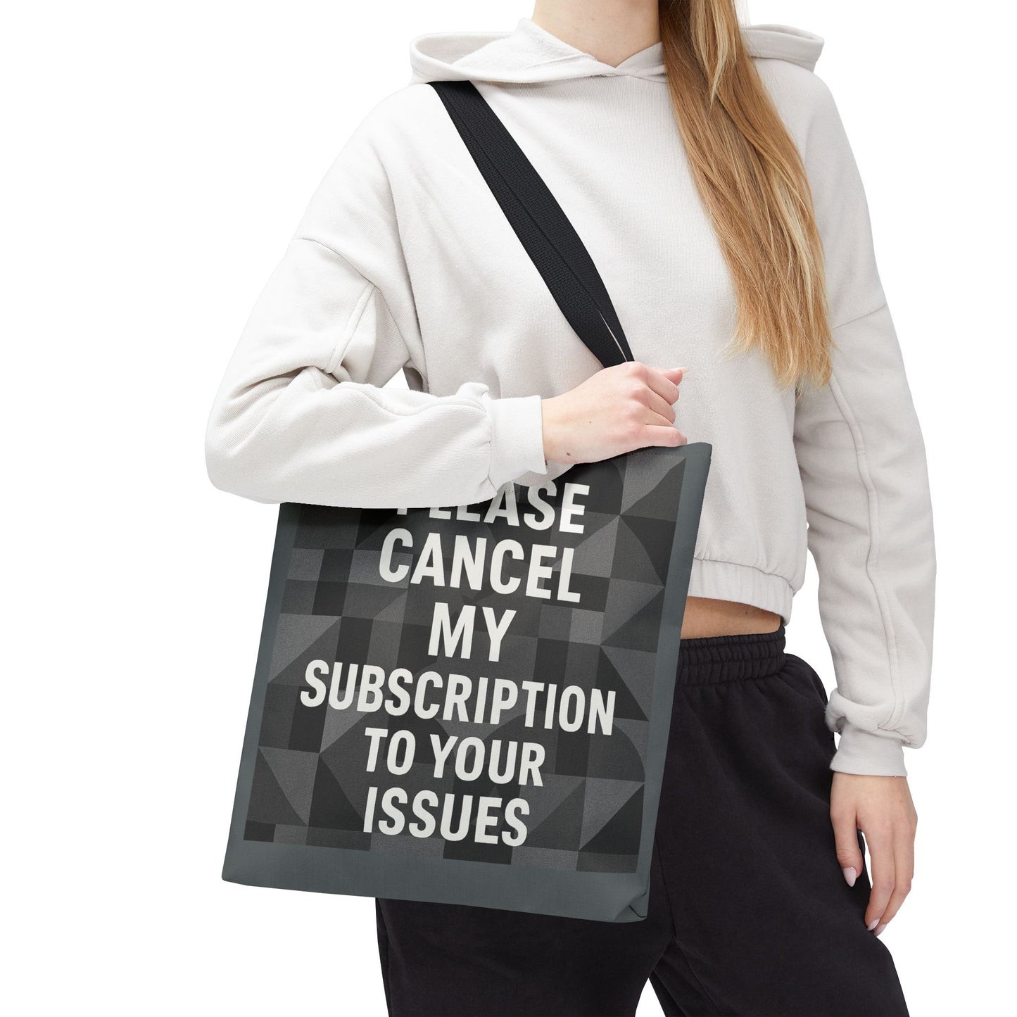 Cancel My Subscription Tote Bag