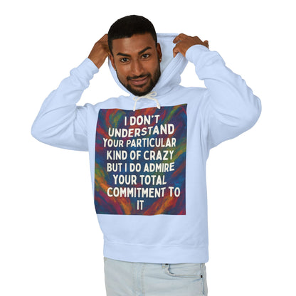 Kind Of Crazy Unisex Lightweight Hoodie