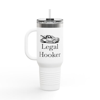 Legal H**ker Wheel Lift Tow Truck Insulated Travel Mug