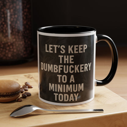 Dumbfuckery 2-Tone Coffee Mug