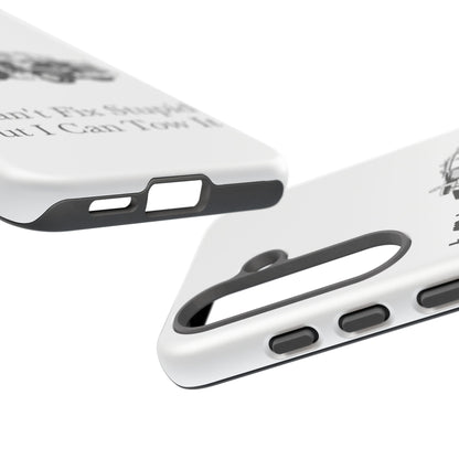 I Can't Fix Stupid Heavy Tow Truck Samsung Case