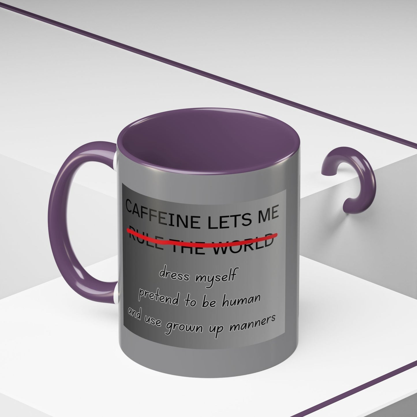 Caffeine Lets Me 2-Tone Coffee Mug