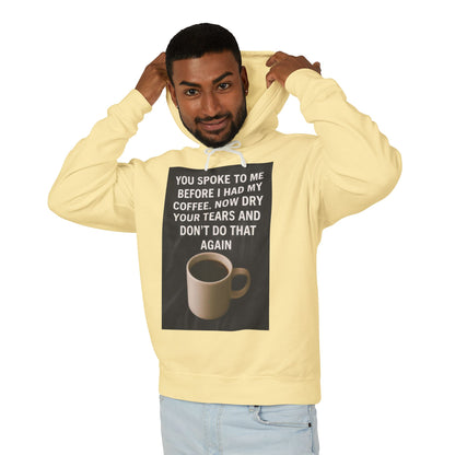 Dry Your Tears Unisex Lightweight Hoodie