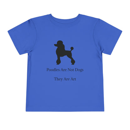 Not Dogs Toddler Unisex Short Sleeve Crewneck Tee
