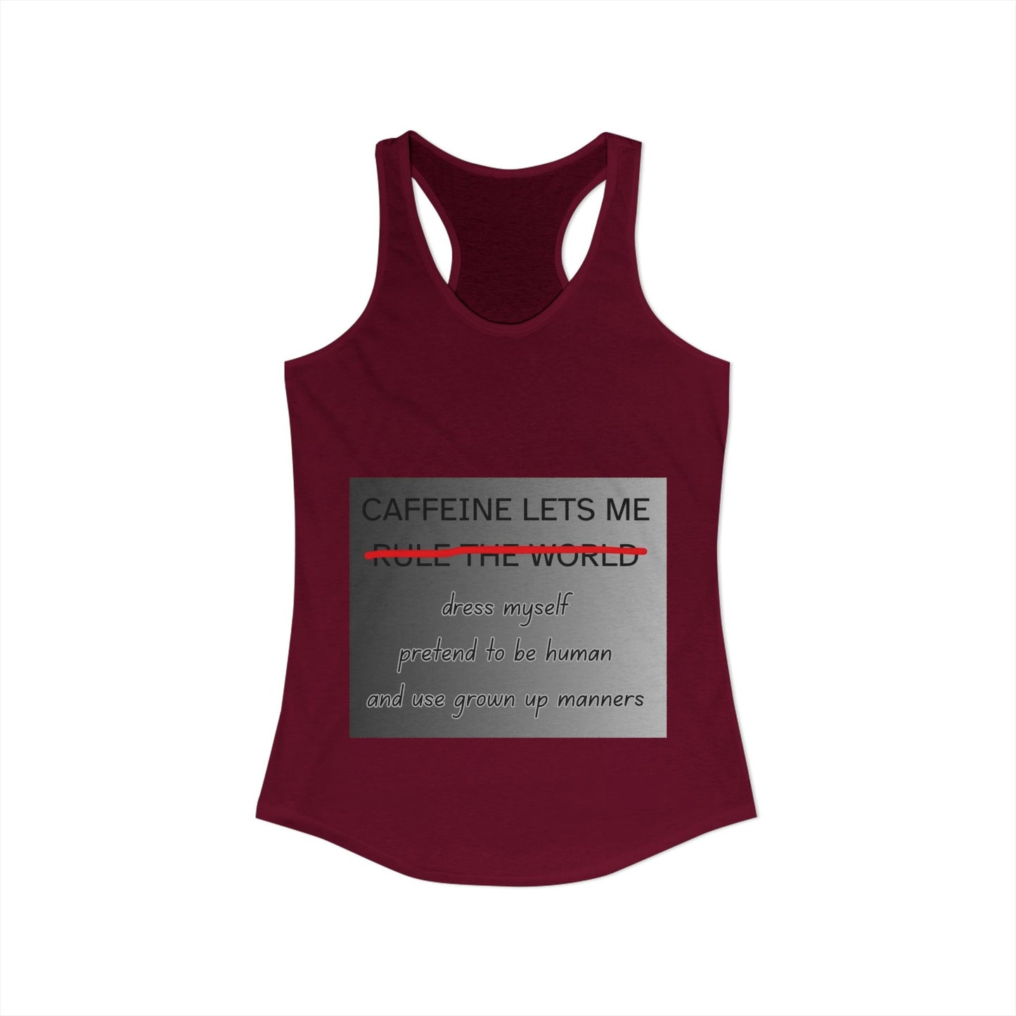 Caffeine Lets Me Women's Racerback Tank