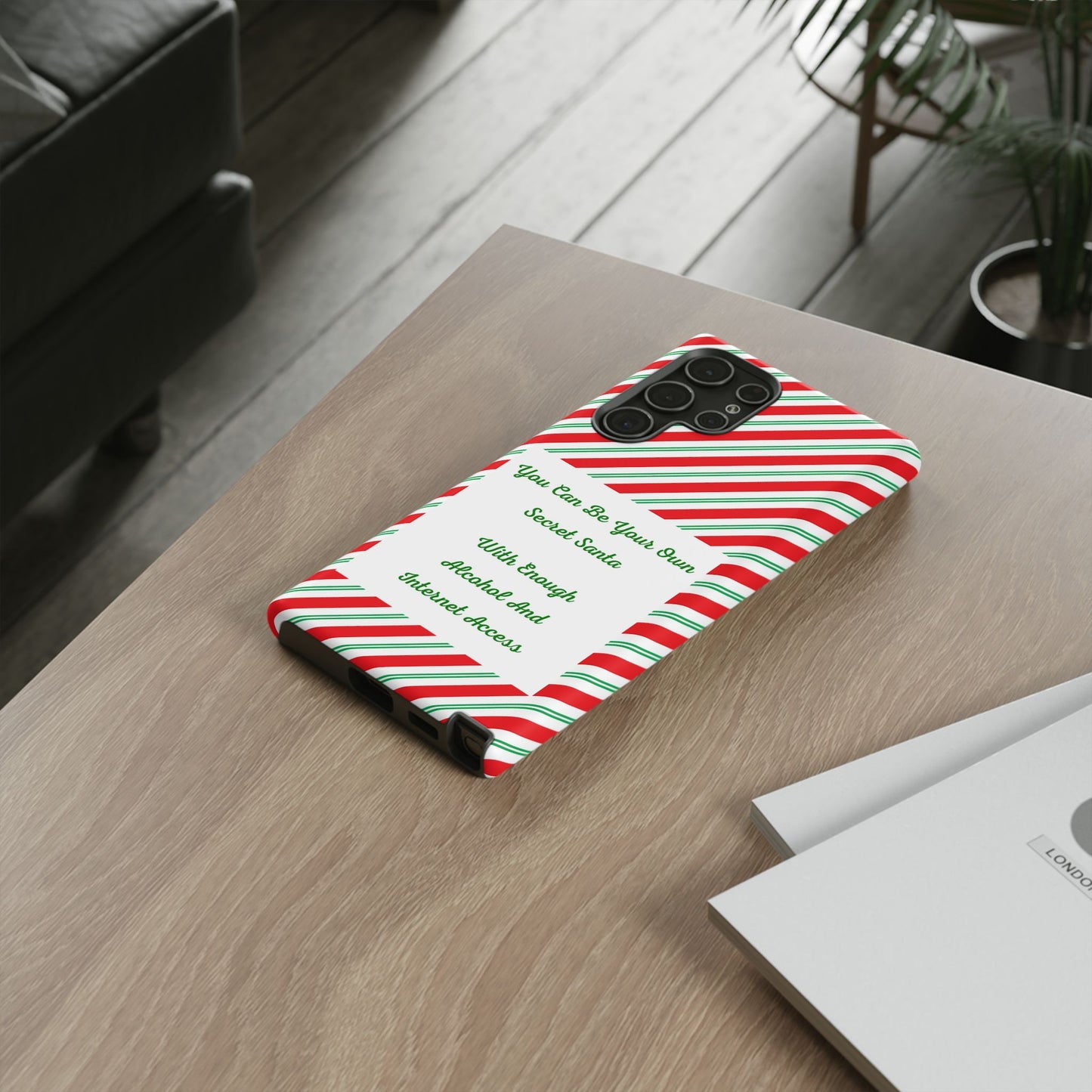 Your Own Secret Santa Samsung Case