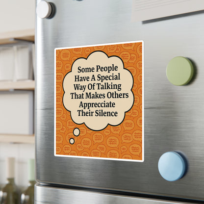 Special Way Of Talking Vinyl Decal