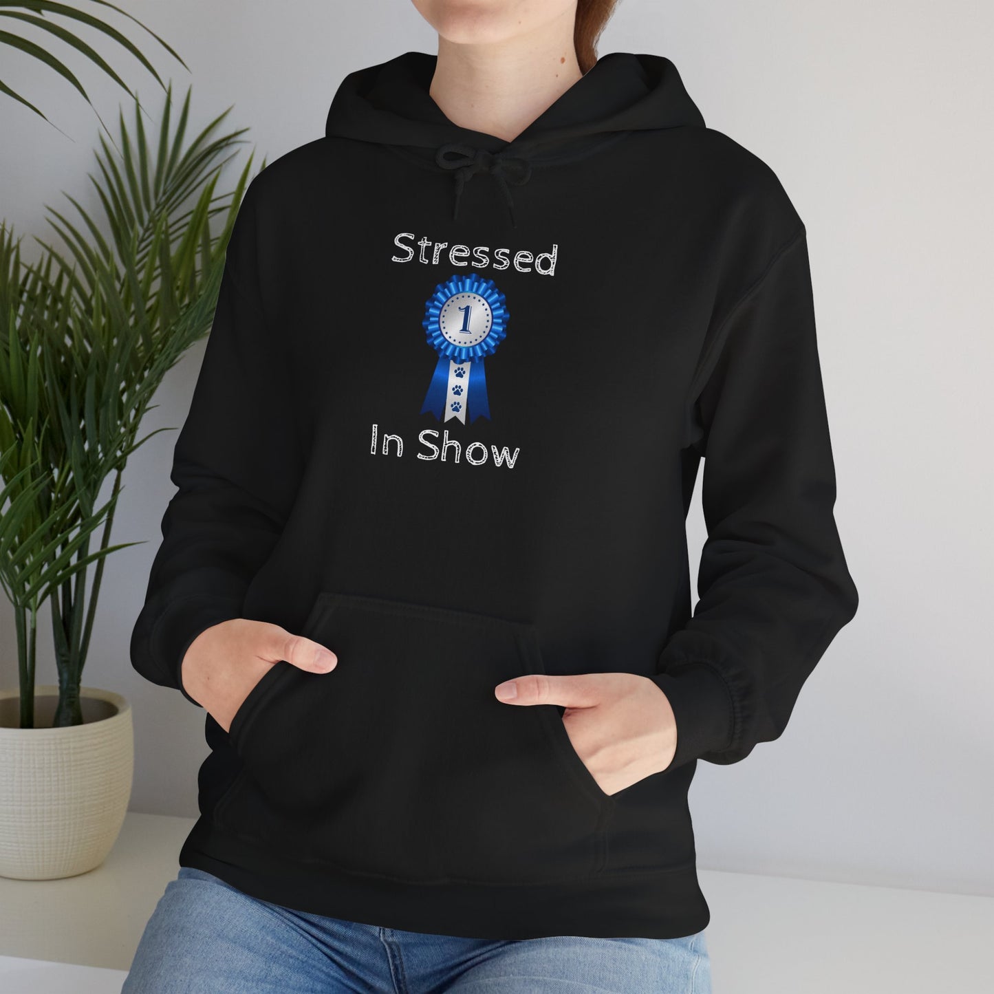 Stressed In Show Unisex Hoodie