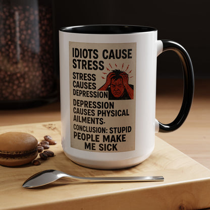 Stupid People 2-Tone Coffee Mug