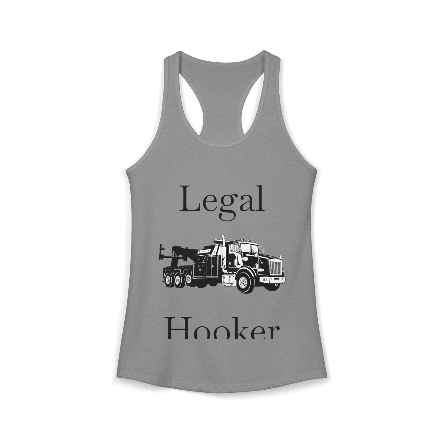 Legal H**ker Heavy Tow Truck Women's Racerback Tank