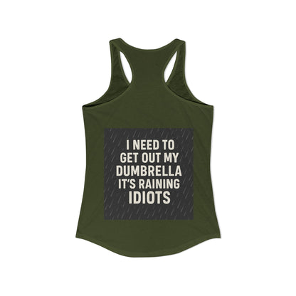 Dumbrella Women's Racerback Tank