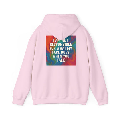 When You Talk Unisex Hoodie