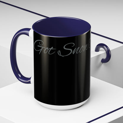 Got Snow? 2-Tone Coffee Mug