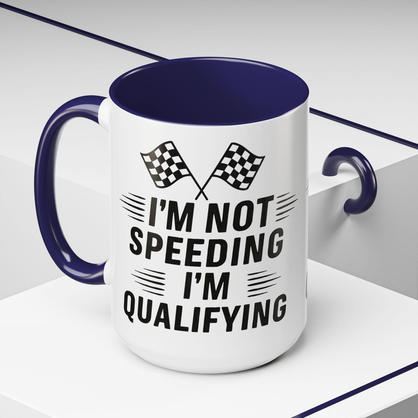 I'm Qualifying 2-Tone Coffee Mug