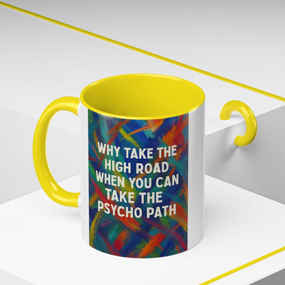 Psycho Path 2-Tone Coffee Mug