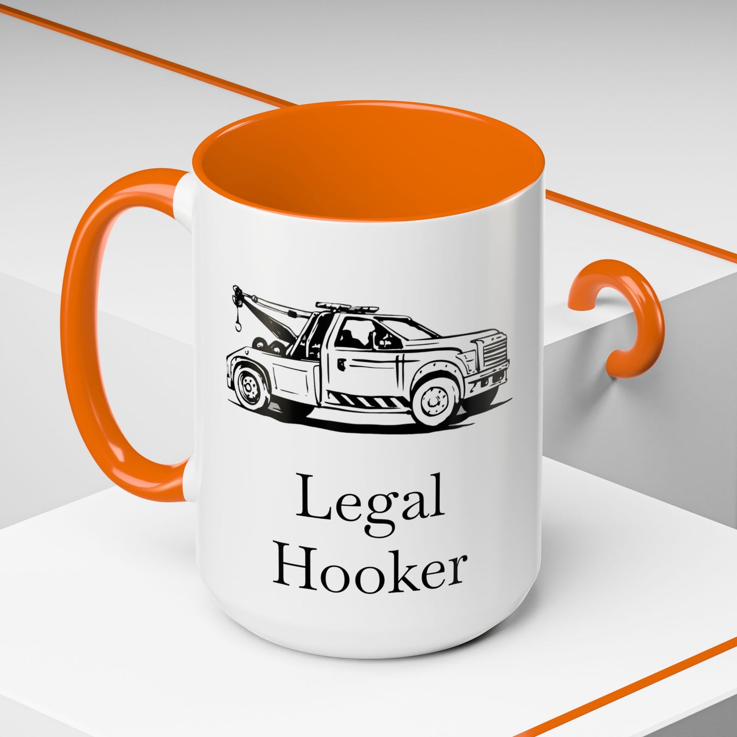 Legal H**ker Wheel Lift Tow Truck 2-Tone Coffee Mug