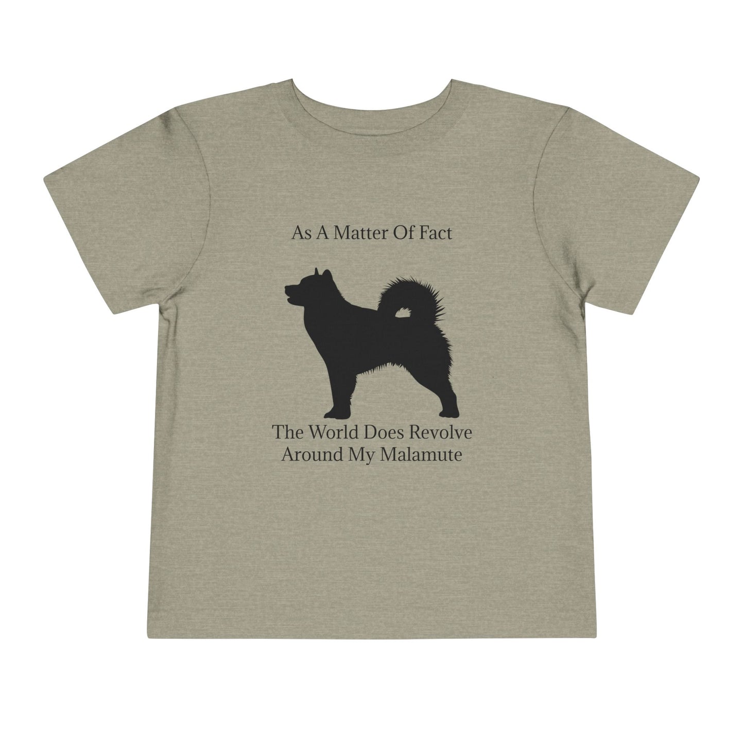 Matter Of Fact Malamute Toddler Unisex Short Sleeve Crewneck Tee