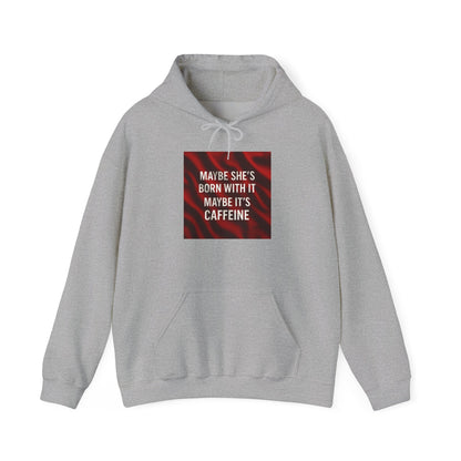 Born With It Unisex Hoodie