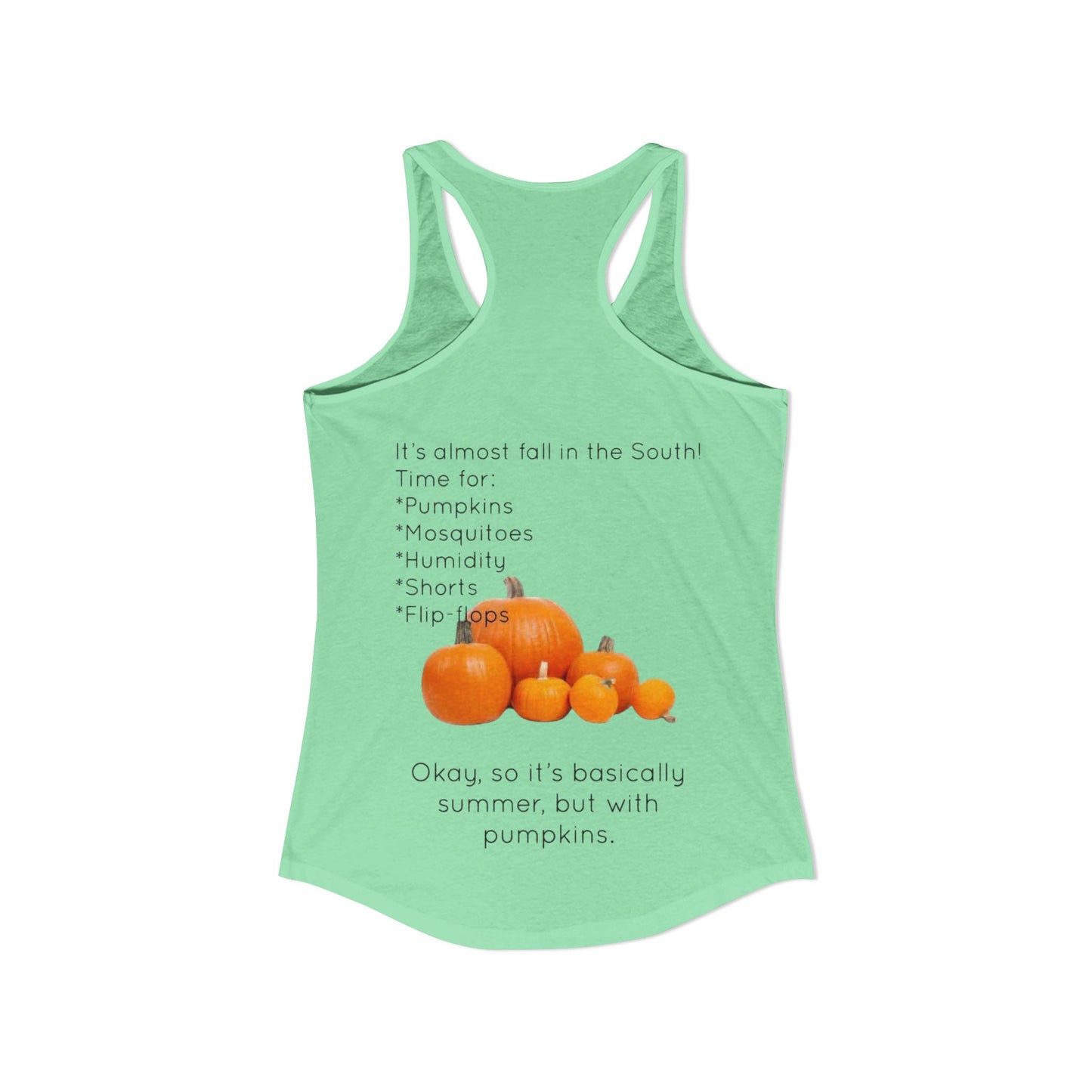 Fall In The South Women's Racerback Tank