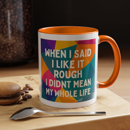 Like It Rough 2-Tone Coffee Mug