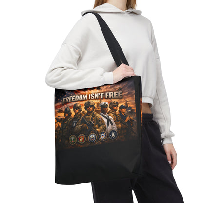 Freedom Isn't Free Tote Bag