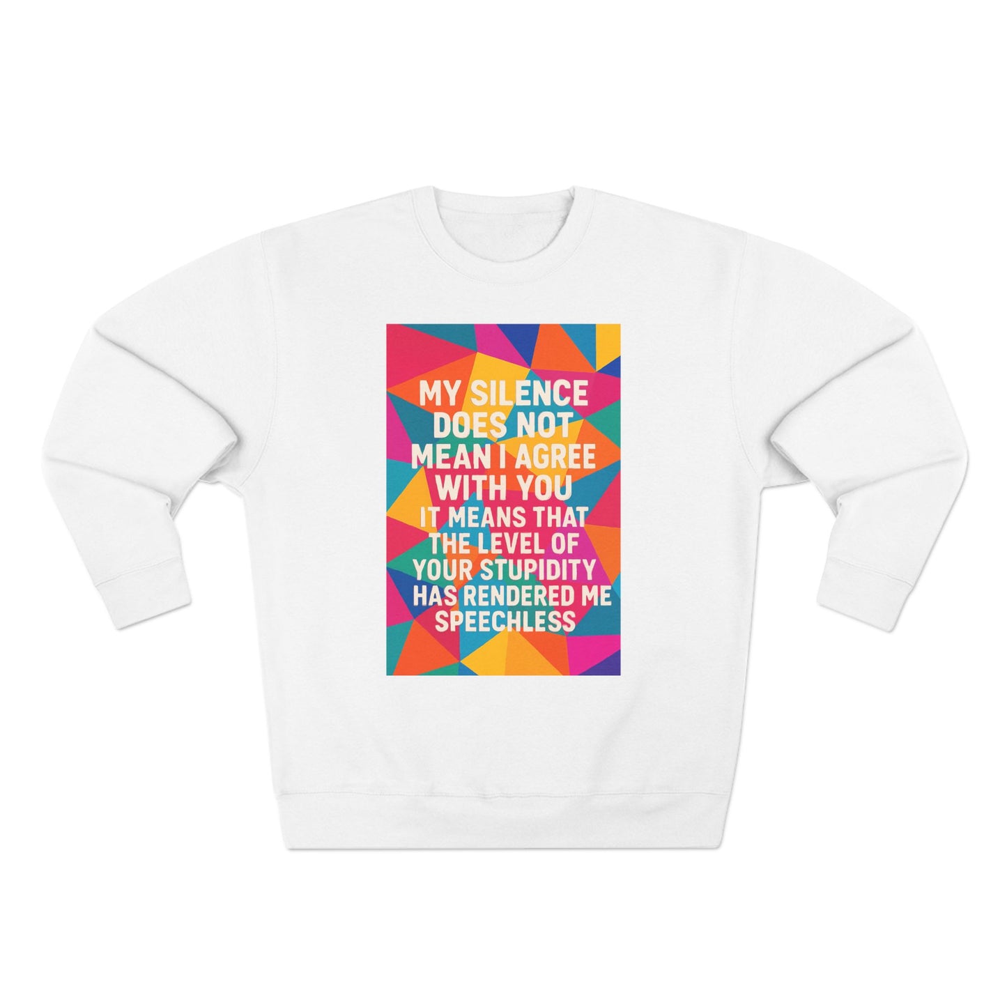 Speechless Unisex Crewneck Sweatshirt