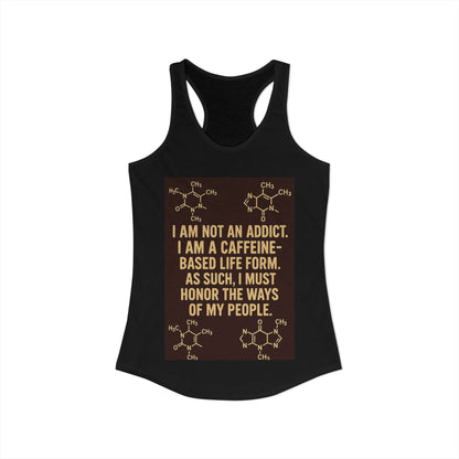 Not An Addict Women's Racerback Tank