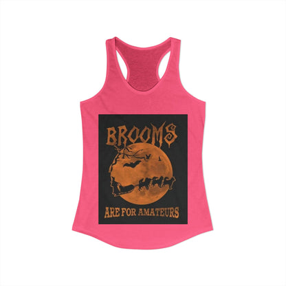 Brooms Are For Amateurs Women's Racerback Tank