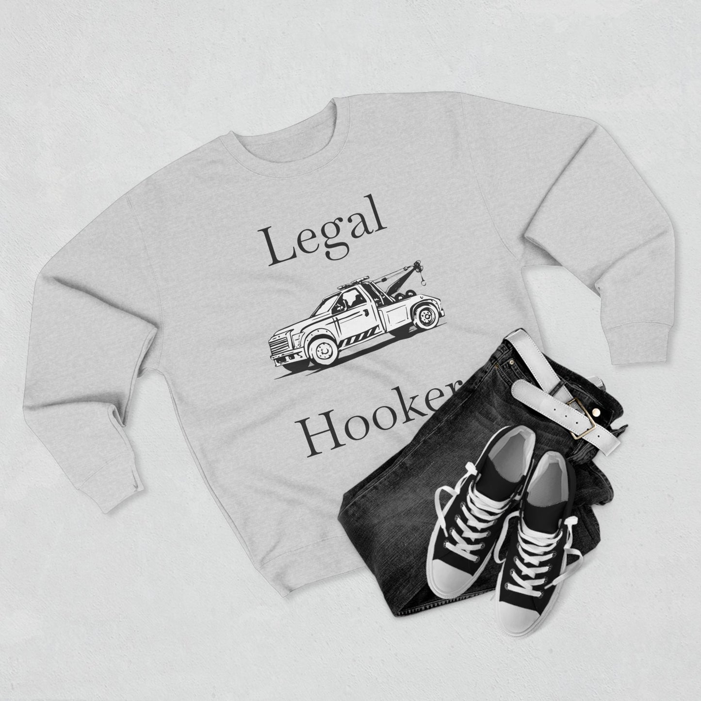 Legal H**ker Wheel Lift Tow Truck Unisex Crewneck Sweatshirt