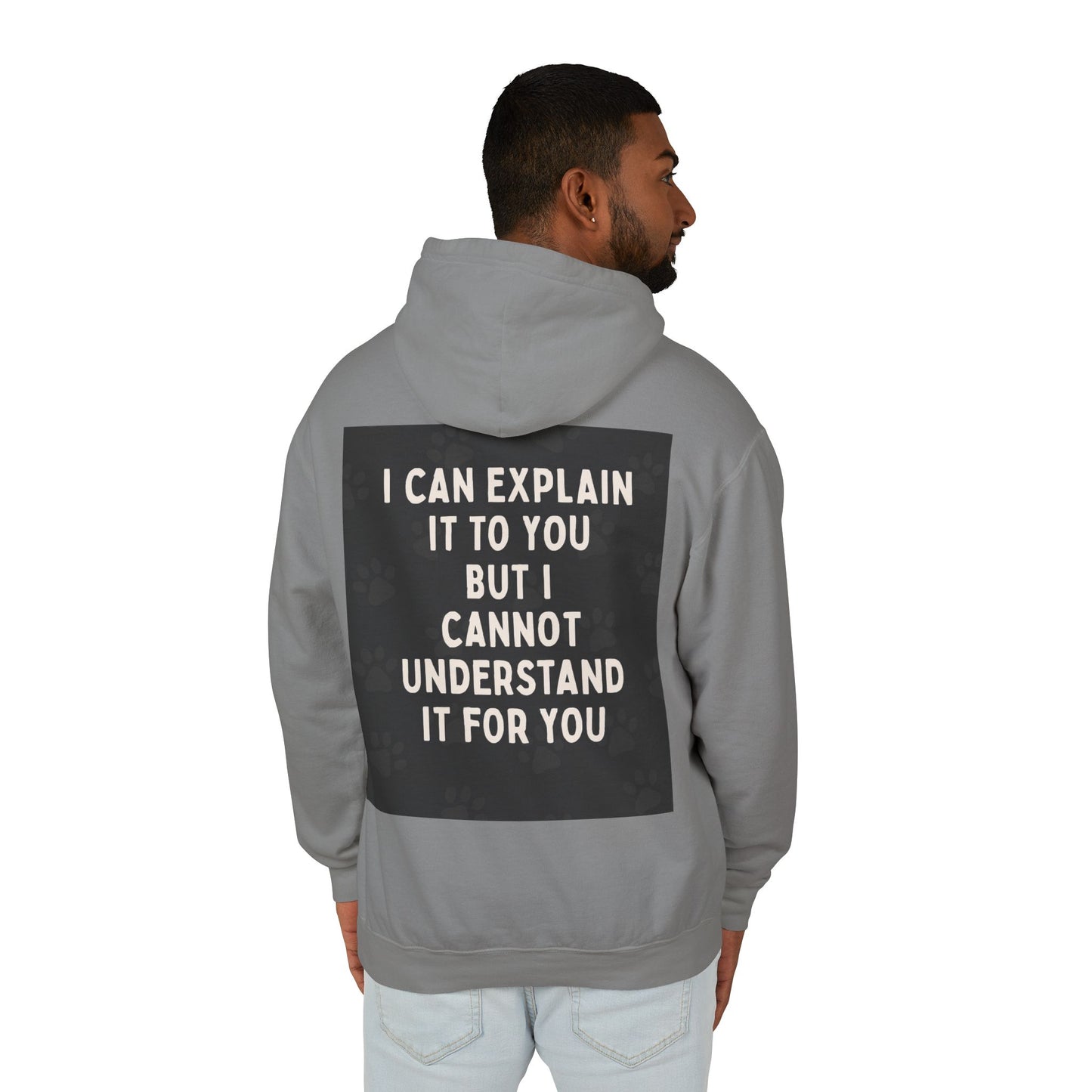 I Cannot Understand It For You Unisex Lightweight Hoodie