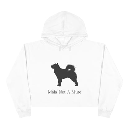 Mala-Not-A-Mute Women's Crop Hoodie