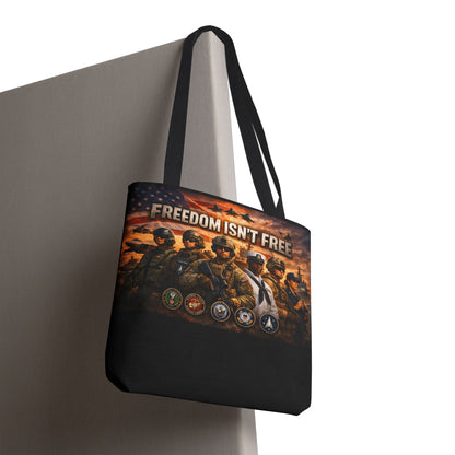 Freedom Isn't Free Tote Bag