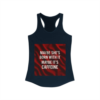 Born With It Women's Racerback Tank