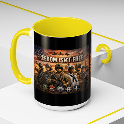 Freedom Isn't Free 2-Tone Coffee Mug