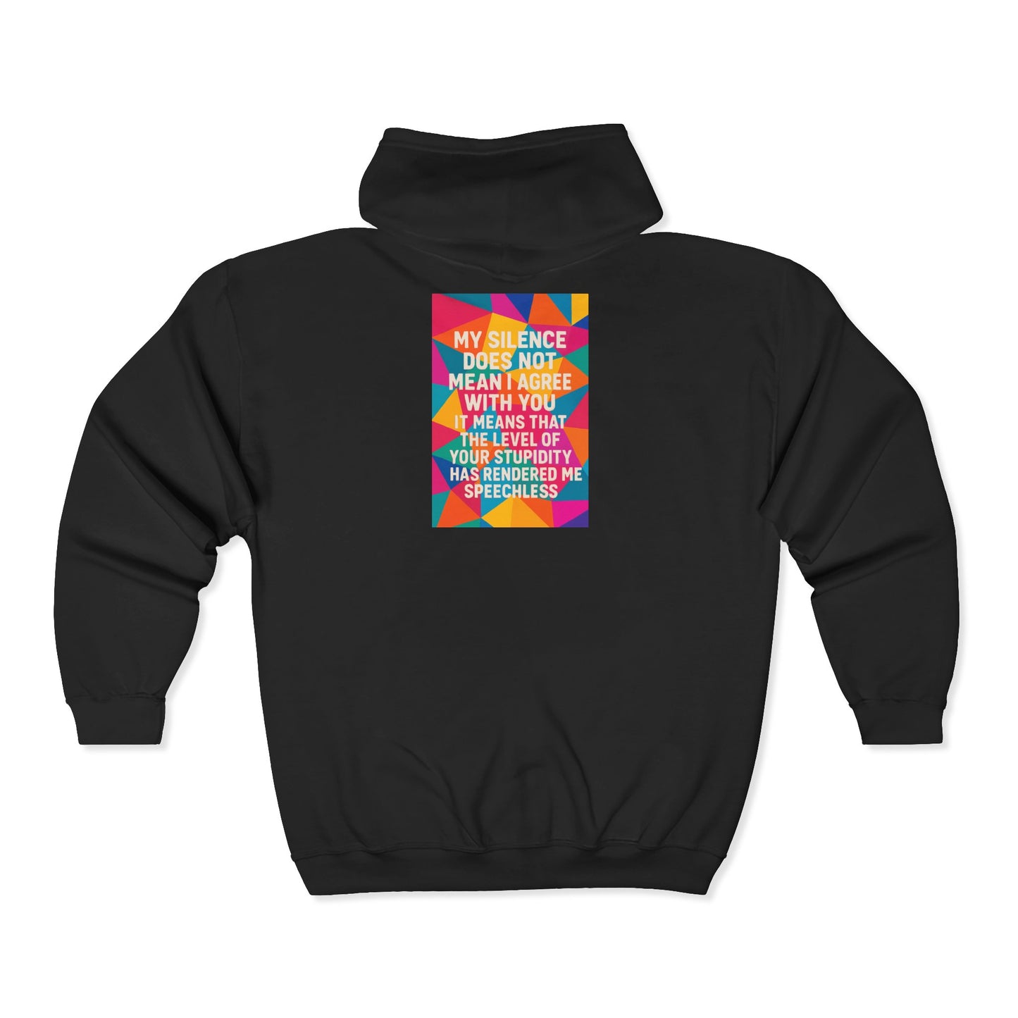 Speechless Unisex Full Zip Hoodie