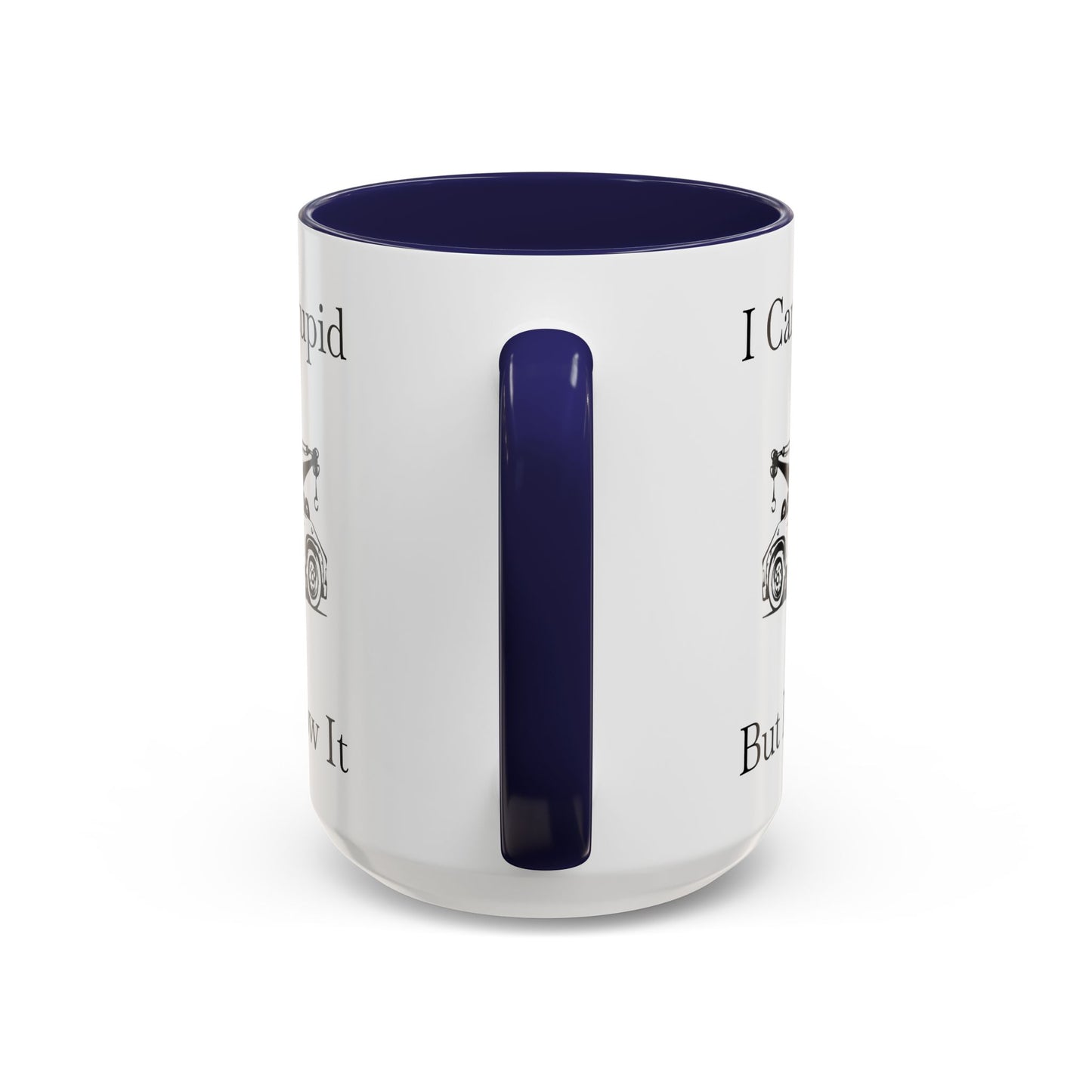 I Can't Fix Stupid Wheel Lift Tow Truck 2-Tone Coffee Mug