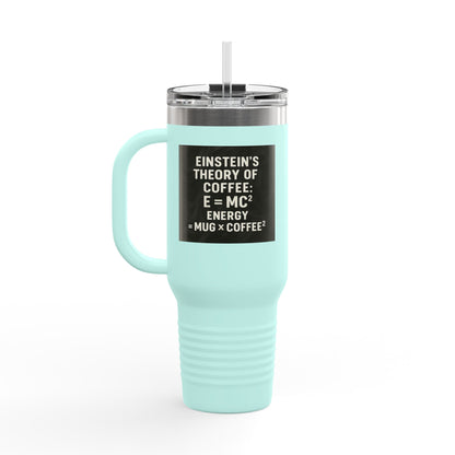 Einstein's Theory Of Coffee Insulated Travel Mug