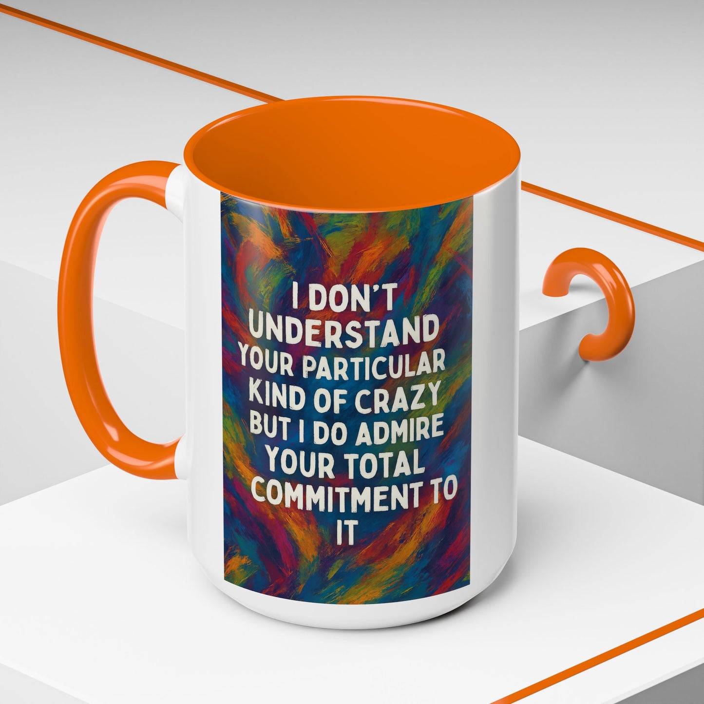 Kind Of Crazy 2-Tone Coffee Mug