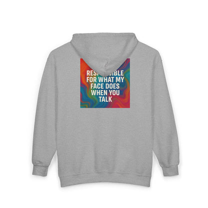 When You Talk Unisex Full Zip Hoodie
