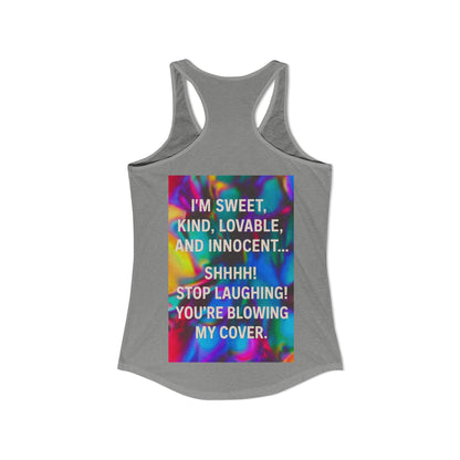 Blowing My Cover Women's Racerback Tank