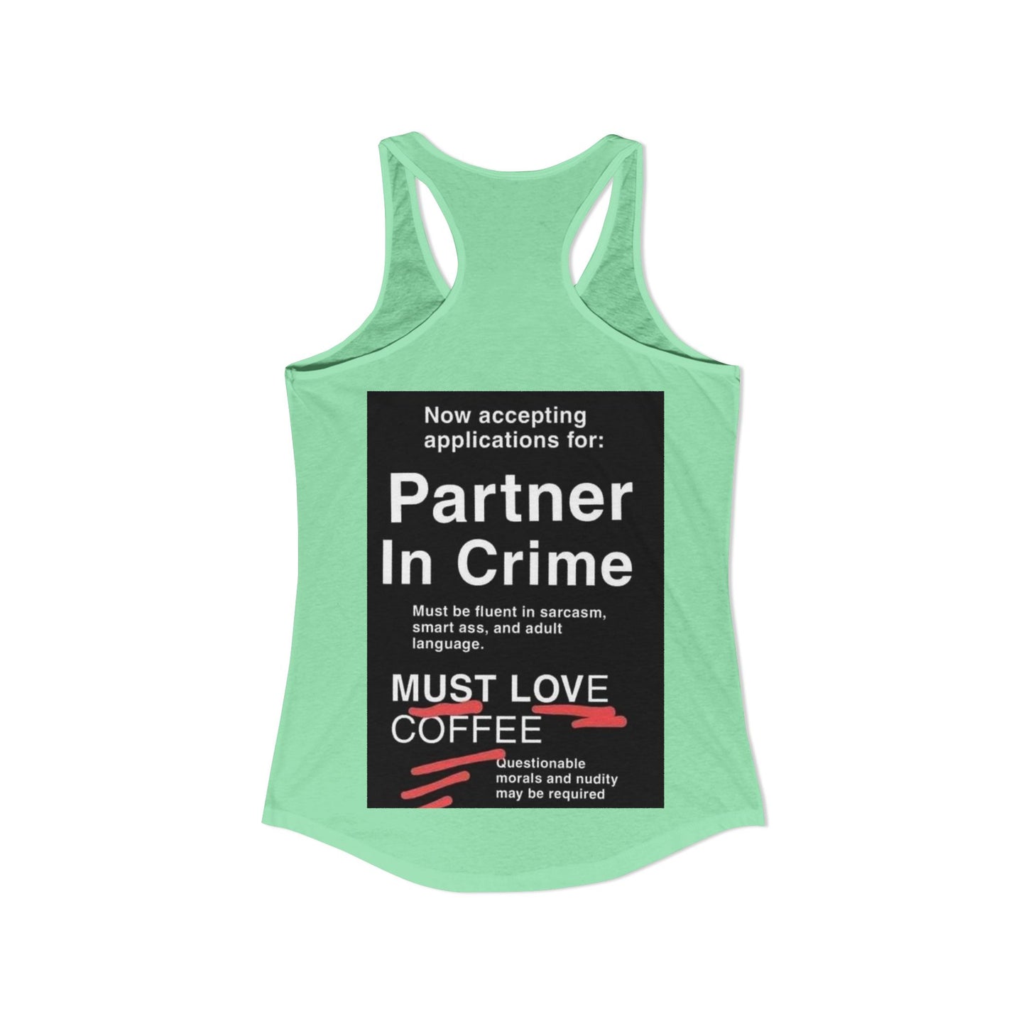 Partner In Crime Women's Racerback Tank