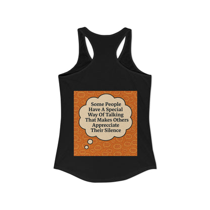 Special Way Of Talking Women's Racerback Tank
