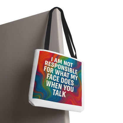 When You Talk Tote Bag