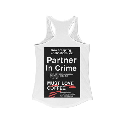 Partner In Crime Women's Racerback Tank