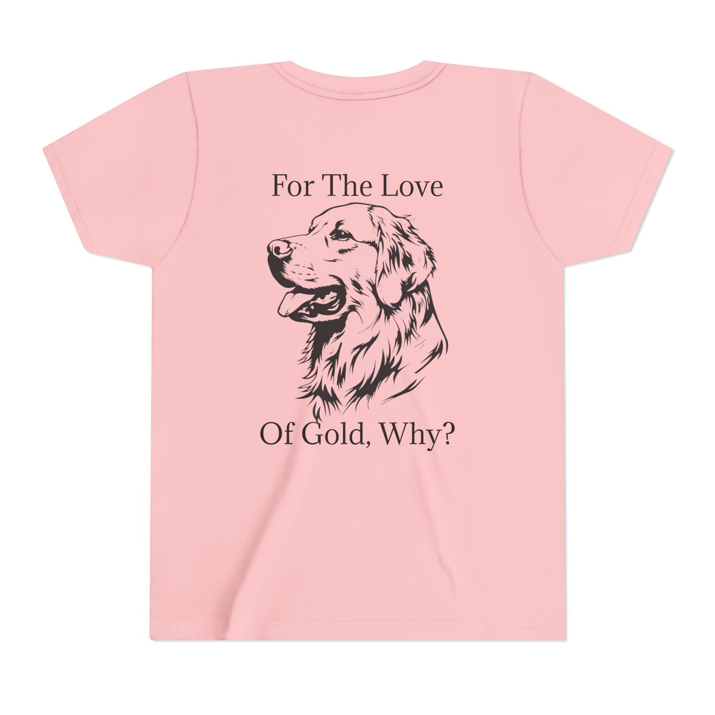 For The Love Of Gold Youth Unisex Short Sleeve Crewneck Tee