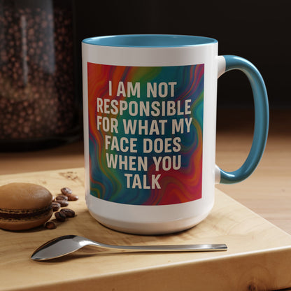 When You Talk 2-Tone Coffee Mug