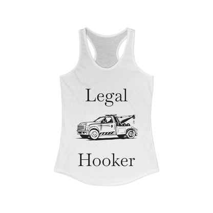 Legal H**ker Wheel Lift Tow Truck Women's Racerback Tank